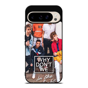 WHY DON'T WE IN THE LIMELIGHT Google Pixel 9 Pro Case Cover WHY DON'T WE IN THE LIMELIGHT Google Pixel 9 Pro Case Cover