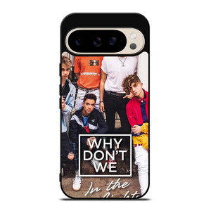 WHY DONT WE ALL MEMBER Google Pixel 9 Pro Case Cover