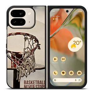 BASKETBALL NEVER STOPS 2 Google Pixel 9 Pro Fold Case Cover