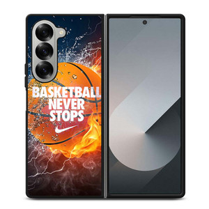 BASKETBALL NEVER STOPS 3 Samsung Galaxy Z Fold 6 Case Cover