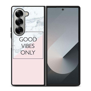 GOOD VIBES ONLY MARBLE Samsung Galaxy Z Fold 6 Case Cover GOOD VIBES ONLY MARBLE Samsung Galaxy Z Fold 6 Case Cover