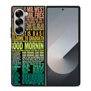 KANYE WEST RAPPER LYRICS Samsung Galaxy Z Fold 6 Case Cover KANYE WEST RAPPER LYRICS Samsung Galaxy Z Fold 6 Case Cover