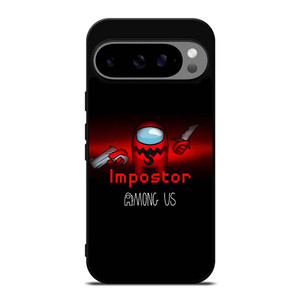 AMONG US IMPOSTOR Google Pixel 9 Pro XL Case Cover AMONG US IMPOSTOR Google Pixel 9 Pro XL Case Cover