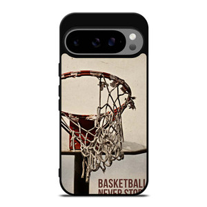 BASKETBALL NEVER STOPS 2 Google Pixel 9 Pro XL Case Cover