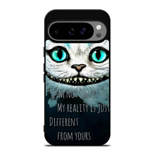 CHESHIRE CAT QUOTE Google Pixel 9 Pro XL Case Cover