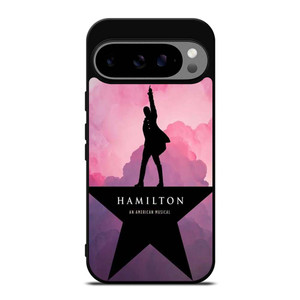 HAMILTON AN AMERICAN MUSICAL Google Pixel 9 Pro XL Case Cover