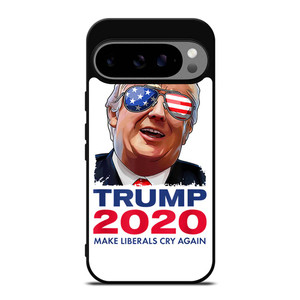 TRUMP 2020 MAKE LIBERALS CRY AGAIN Google Pixel 9 Pro XL Case Cover