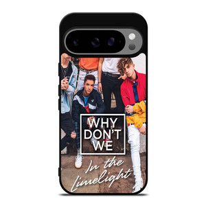 WHY DON'T WE IN THE LIMELIGHT Google Pixel 9 Pro XL Case Cover