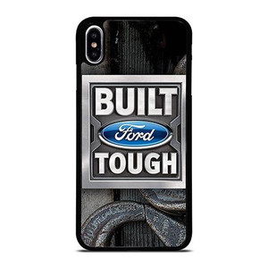 BUILT FORD TOUGH iPhone XS Max Case Cover BUILT FORD TOUGH iPhone XS Max Case Cover