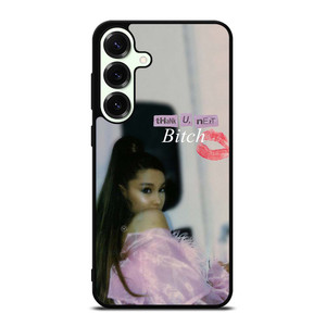 ARIANA GRANDE THANK U NEXT BITCH Samsung Galaxy S25 Plus Case Cover