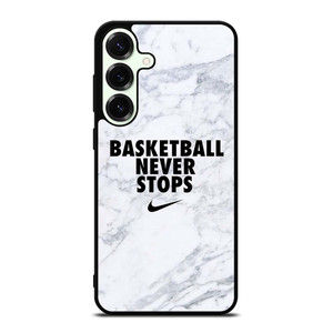 BASKETBALL NEVER STOPS MARBLE Samsung Galaxy S25 Plus Case Cover