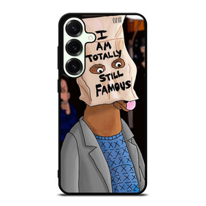 BOJACK HORSEMAN I TOTALLY STILL FAMOUS Samsung Galaxy S25 Plus Case Cover BOJACK HORSEMAN I TOTALLY STILL FAMOUS Samsung Galaxy S25 Plus Case Cover