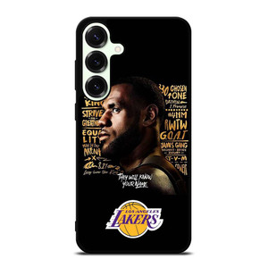 LEBRON JAMES QUOTE LA LAKERS Samsung Galaxy S25 Plus Case Cover
