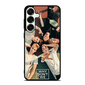 WHY DONT WE GROUP Samsung Galaxy S25 Plus Case Cover