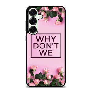 WHY DONT WE PINK FLOWER Samsung Galaxy S25 Plus Case Cover