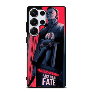 MICHAEL MYERS HALLOWEEN FACE YOUR FATE Samsung Galaxy S25 Ultra Case Cover