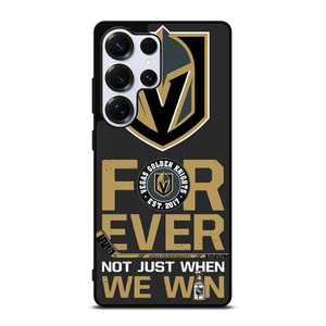 VEGAS GOLDEN KNIGHT FOR EVER NOY WHEN WE WIN Samsung Galaxy S25 Ultra Case Cover