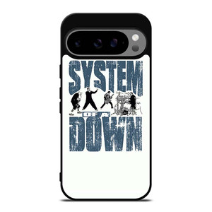 SYSTEM OF A DOWN BAND Google Pixel 9 Pro XL Case Cover SYSTEM OF A DOWN BAND Google Pixel 9 Pro XL Case Cover