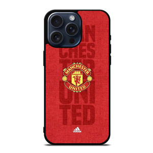 MANCHESTER UNITED FC LOGO ADIDAS iPhone 15 Pro Max Case Cover MANCHESTER UNITED FC LOGO ADIDAS iPhone 15 Pro Max Case Cover