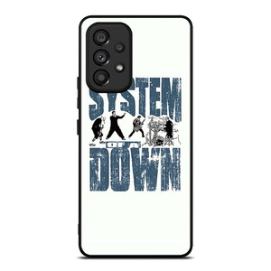 SYSTEM OF A DOWN BAND Samsung Galaxy A53 Case Cover