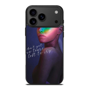 ARIANA GRANDE QUOTE iPhone 17 Pro Max Case Cover
