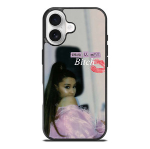 ARIANA GRANDE THANK U NEXT BITCH iPhone 17 Case Cover