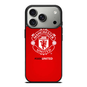 I AM UNITED MANCHESTER UNITED iPhone 17 Pro Case Cover