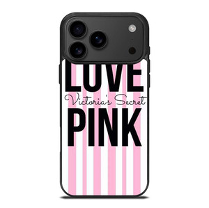 LOVE VICTORIA'S SECRET PINK LOGO iPhone 17 Pro Max Case Cover