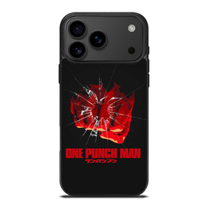 ONE PUNCH MAN FIST ANIME iPhone 17 Pro Max Case Cover