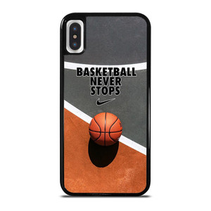 BASKETBALL NEVER STOPS iPhone X / XS Case Cover