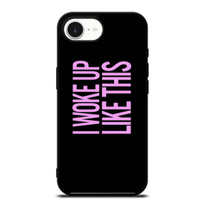 I WOKE UP LIKE THIS 2 iPhone 16e Case Cover