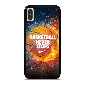 BASKETBALL NEVER STOPS  3 iPhone X / XS Case Cover