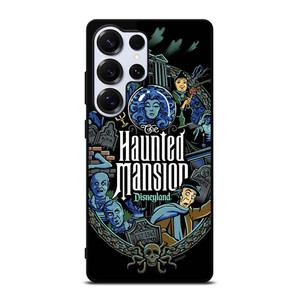 HAUNTED MANSION DISNEYLAND Samsung Galaxy S25 Ultra Case Cover