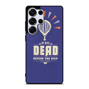 MODEST MOUSE WE WERE DEAD Samsung Galaxy S25 Ultra Case Cover