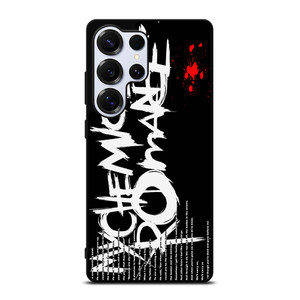 MY CHEMICAL ROMANCE LYRIC Samsung Galaxy S25 Ultra Case Cover