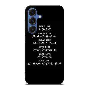 FRIENDS QUOTE Samsung Galaxy S25 Case Cover