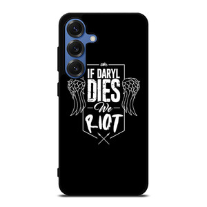 IF DARYL DIXON DIES WALKING DEAD Samsung Galaxy S25 Case Cover