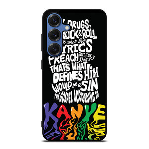 KANYE WEST LYRICS Samsung Galaxy S25 Case Cover