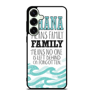 OHANA FAMILY QUOTES STITCH LILLO Samsung Galaxy S25 Plus Case Cover