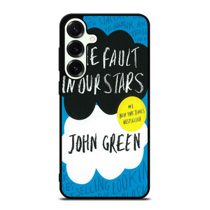 THE FAULT IN THE STAR Samsung Galaxy S25 Plus Case Cover