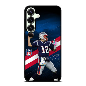 TOM BRADY NEW ENGLAND PATRIOT NFL Samsung Galaxy S25 Plus Case Cover