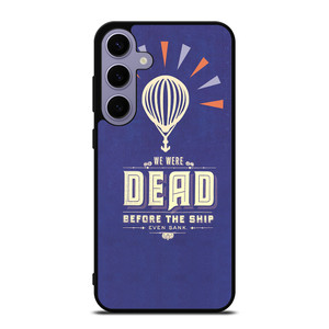 MODEST MOUSE WE WERE DEAD Samsung Galaxy S24 Plus Case Cover