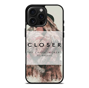 THE CHAINSMOKERS ft. HALSEY iPhone 16 Pro Max Case Cover