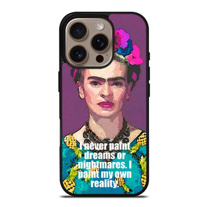 FRIDA KAHLO QUOTES iPhone 16 Pro Case Cover