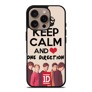 KEEP CALM AND LOVE ONE DIRECTION iPhone 16 Pro Case Cover