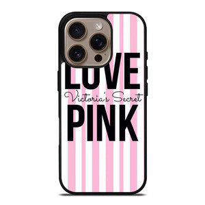 LOVE VICTORIA'S SECRET PINK LOGO iPhone 16 Pro Case Cover