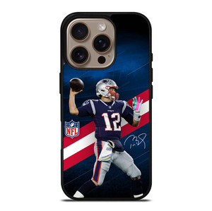 TOM BRADY NEW ENGLAND PATRIOT NFL iPhone 16 Pro Case Cover