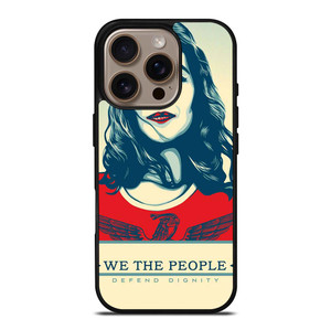 WE THE PEOPLE DEFEND THE DIGNITY iPhone 16 Pro Case Cover