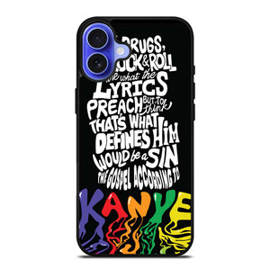 KANYE WEST LYRICS iPhone 16 Plus Case Cover