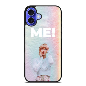 TAYLOR SWIFT ME! iPhone 16 Plus Case Cover